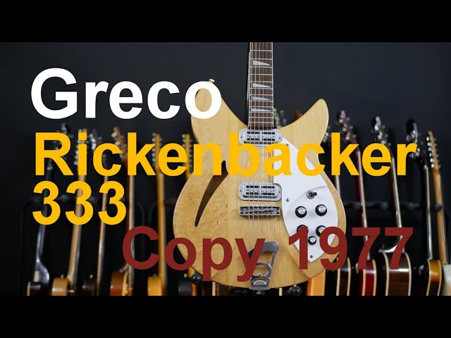 Greco RG 800 Rickenbacker 333 japan copy 1977, guitar demo - YouTube