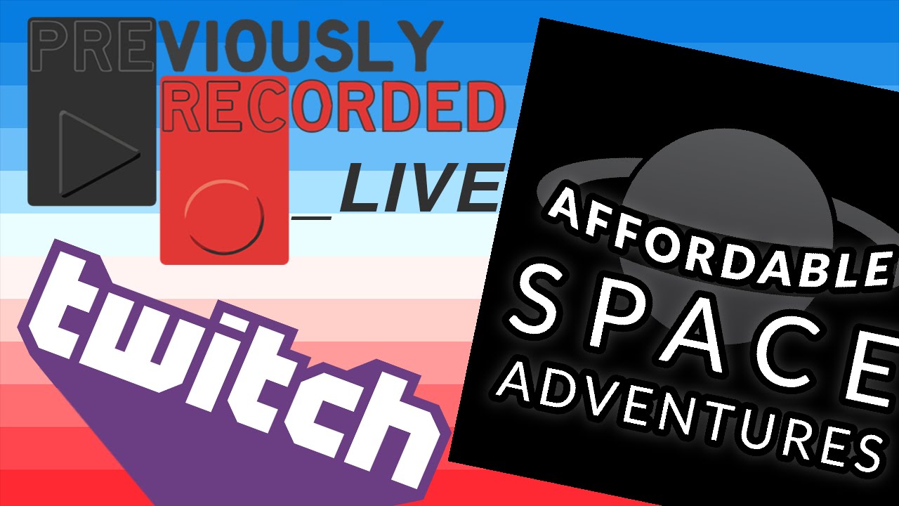 Affordable Space Adventures (Part 1) - YouTube