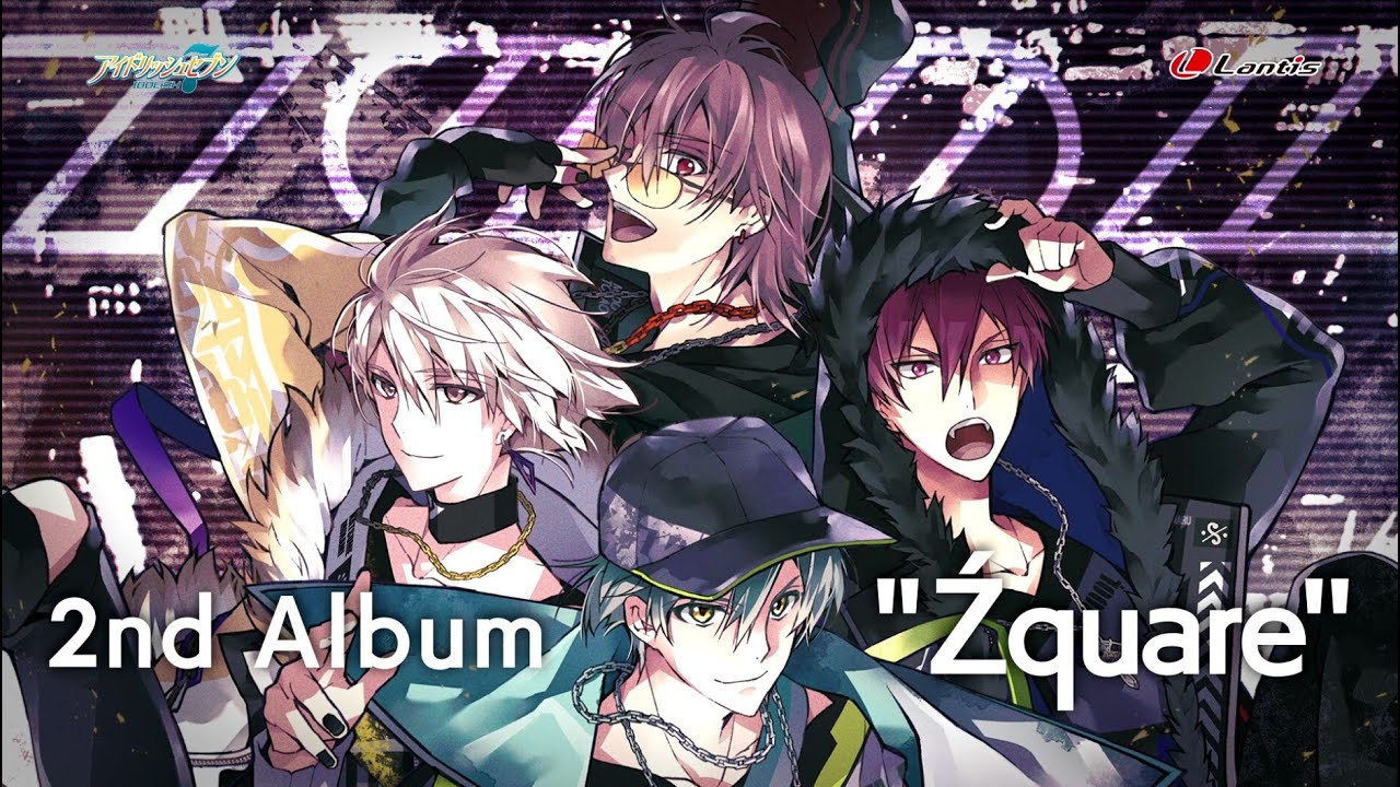アルバム】アプリゲーム アイドリッシュセブン ZOOL 2nd Album “Zquare