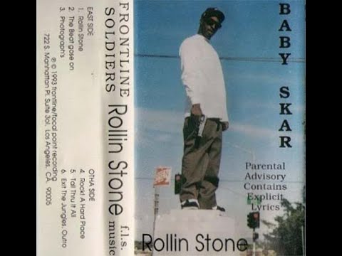 Baby Skar ‎- Rollin Stone (1993) [FULL EP] (FLAC) [GANGSTA RAP / G