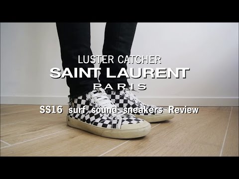 Saint Laurent SS16 surf sound sneakers | Review & Sizing | - YouTube