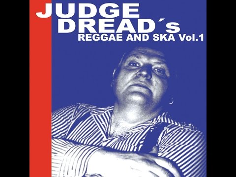 Judge Dread - Big 7 - YouTube