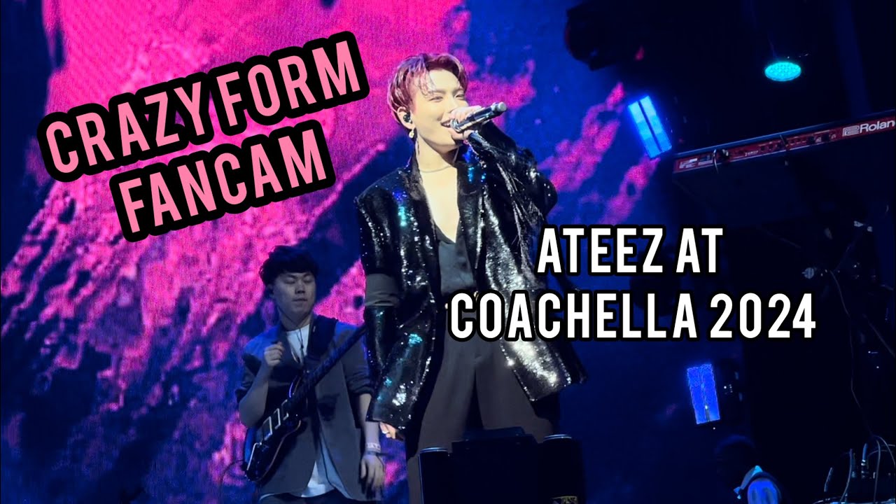 ATEEZ (에이티즈) CRAZY FORM fancam- Coachella 2024 - YouTube