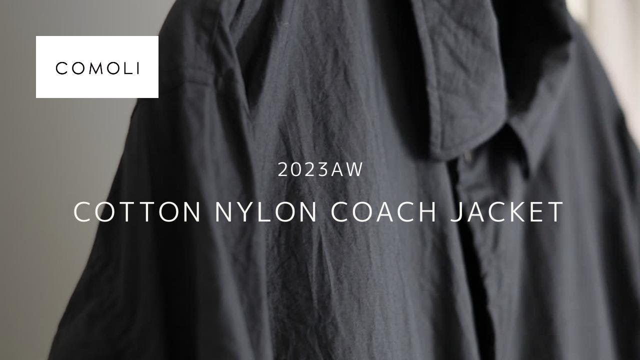 COMOLI】コットンナイロンコーチジャケット レビュー【23AW】 - YouTube