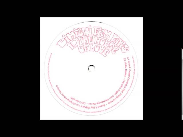 Dimitri From Paris - In The House of Love (Part 1 & 2 Full Album