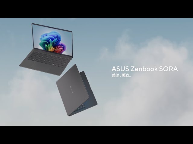 ASUS Zenbook SORA UX3407 ｜差は、軽さ。 - YouTube