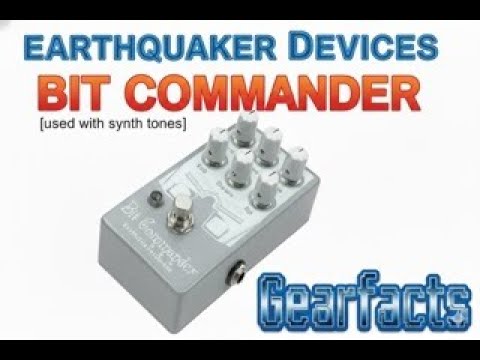 Earthquaker Devices Bit Commander (used with synth and drums, not