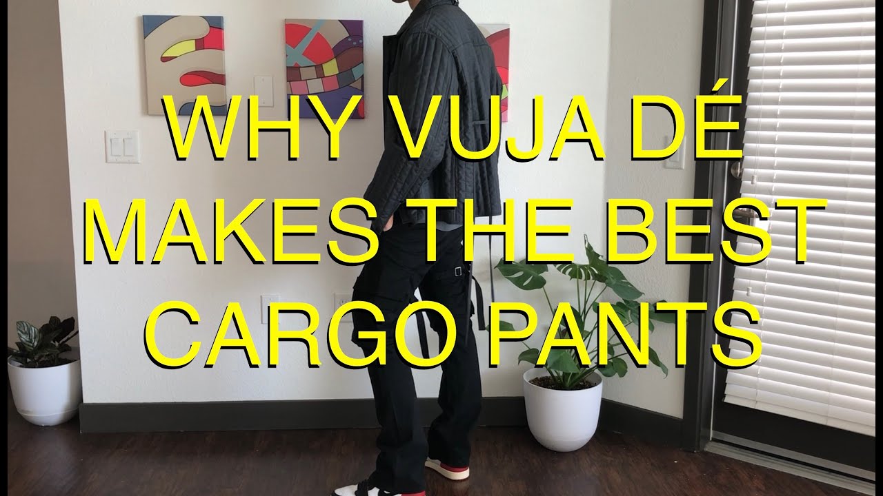 vuja de makes the best cargo pants - YouTube