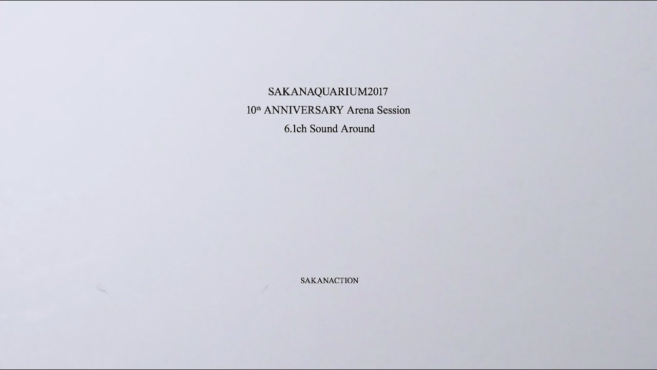 サカナクション / LIVE Blu-ray、DVD「SAKANAQUARIUM2017 10th