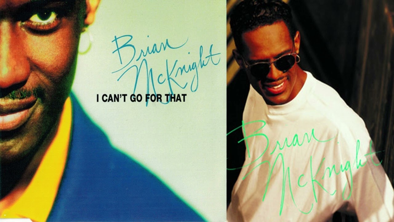 Brian McKnight - I Can't Go For That - 1994 - YouTube