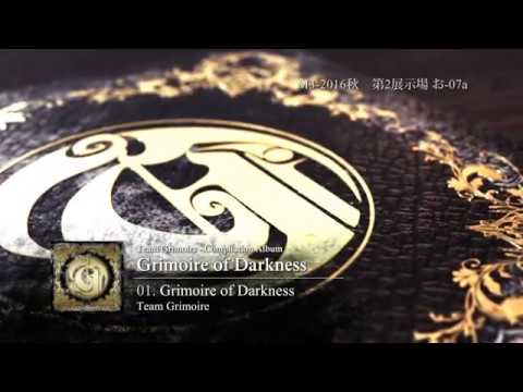 M3-2016秋】Grimoire of Darkness XFD【お-07a】 - YouTube