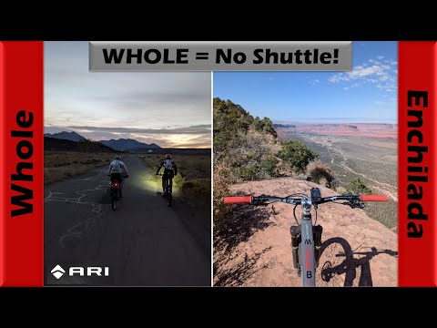 The WHOLE Whole Enchilada (No Shuttle)! | Mountain Biking Moab
