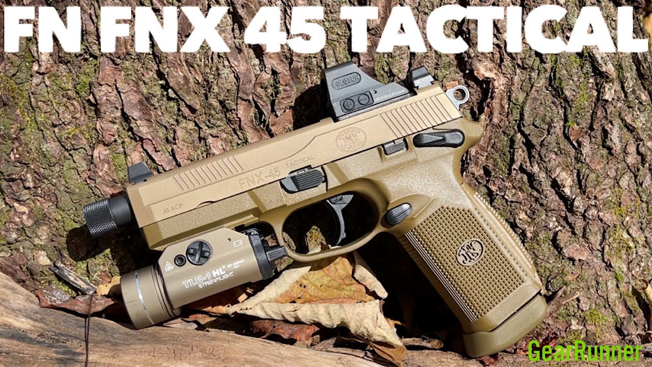 FN FNX 45 Tactical… Best Tactical Pistol - YouTube