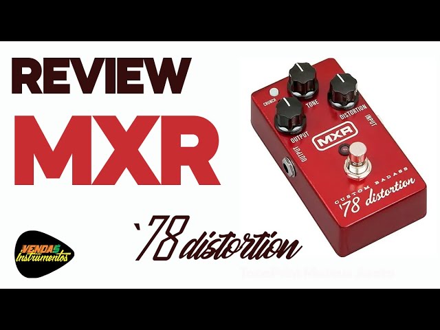 Review MXR 78 Distortion - Português [2022] - YouTube