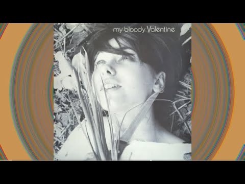 My Bloody Valentine- You Made Me Realise (Full EP, Vinyl Format