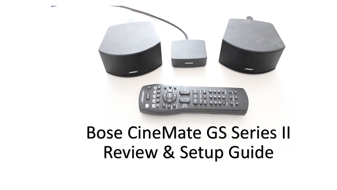 Bose CineMate GS Series II Speakers Review & Setup Guide (2013