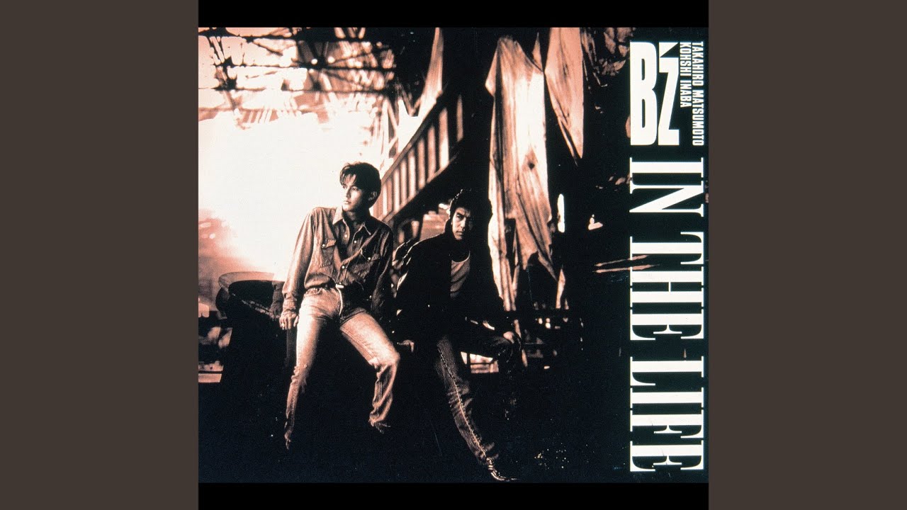 IN THE LIFE B'z - YouTube