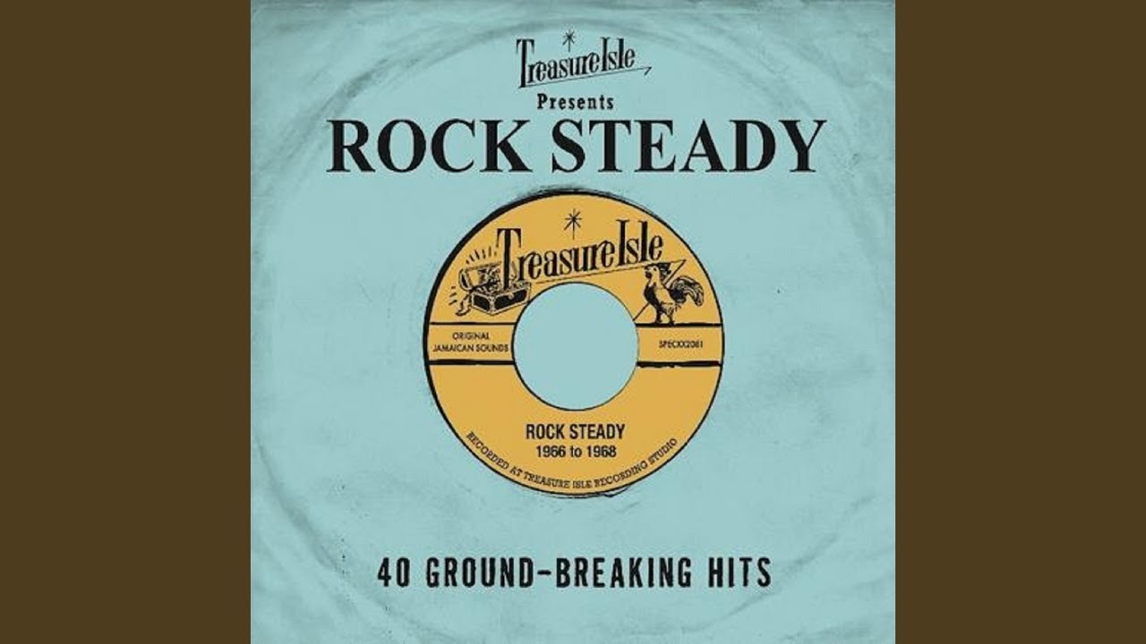 Rock Steady - YouTube
