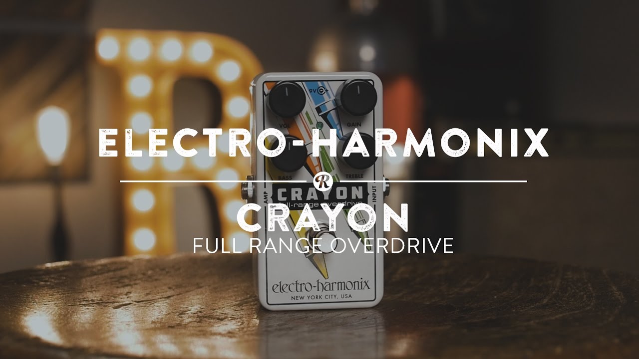 Electro-Harmonix Crayon Full Range Overdrive | Reverb Demo Video