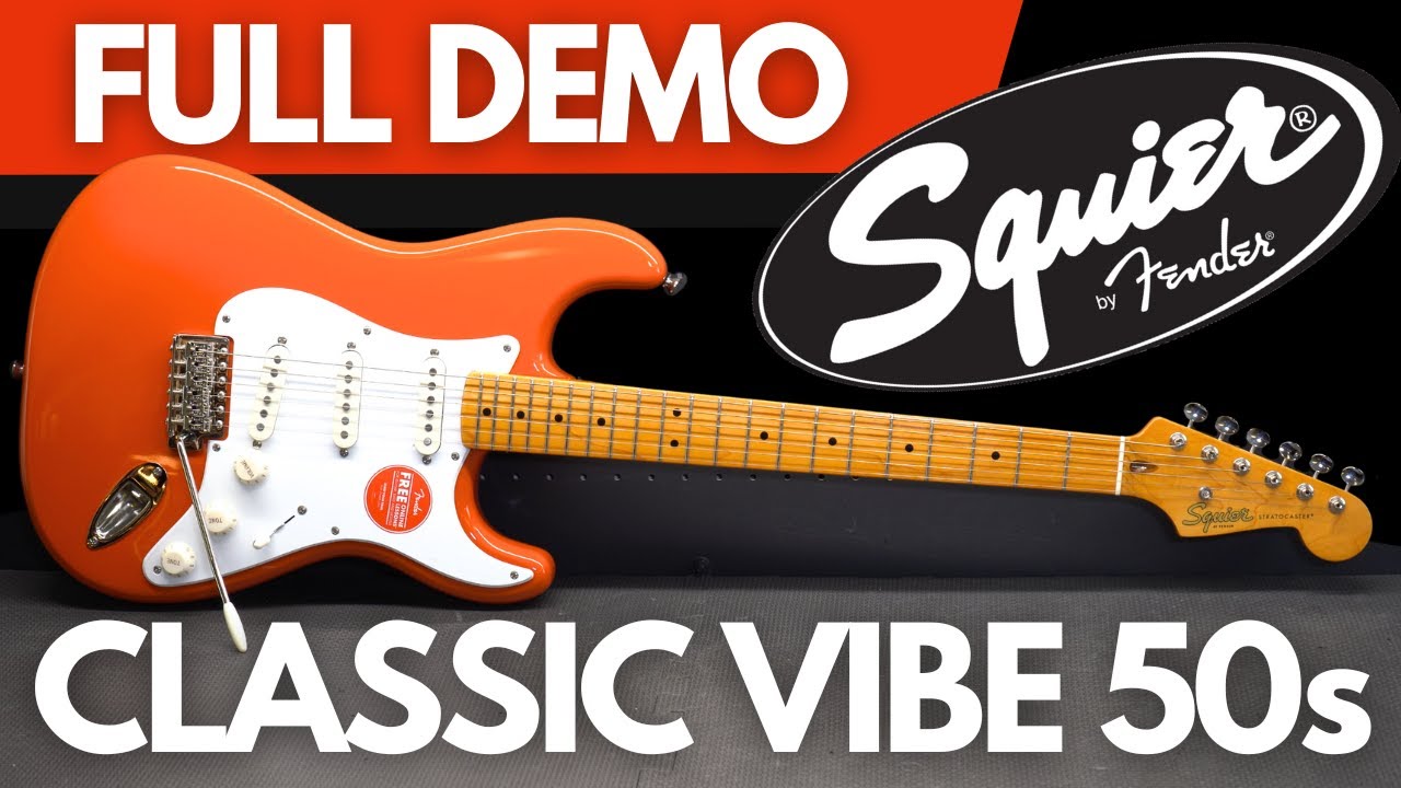 Squier CLASSIC VIBE 50s STRATOCASTER (Full Demo and SETUP) - YouTube