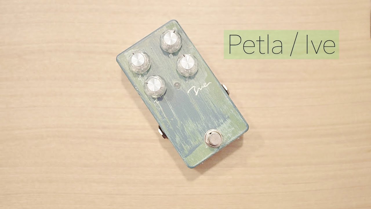 Petla:Ive overdrive pedal - YouTube