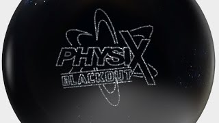 PHYSX BLACKOUT ボウリングボール - PHYSIX BLACKOUT ボウリングボール
