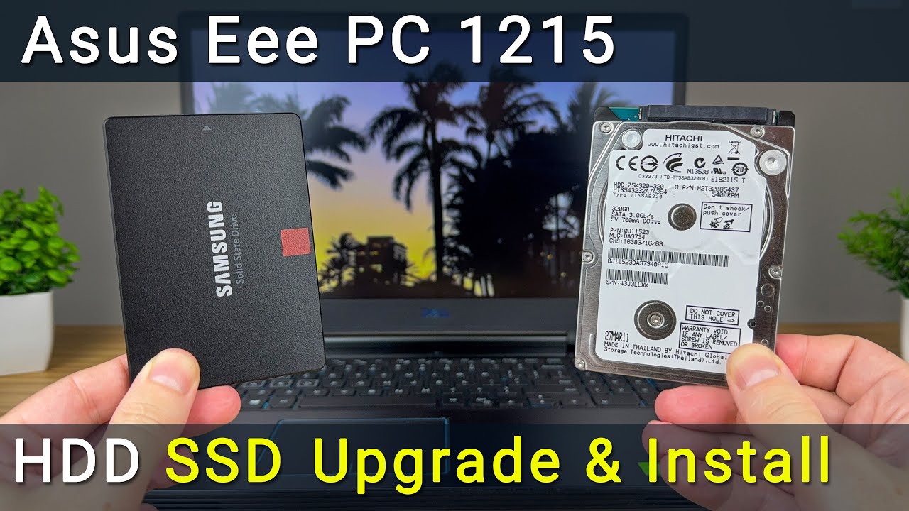 Asus Eee PC 1215 Hard Drive Replacement – Fast & Easy SSD Upgrade