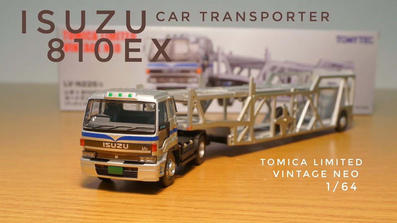 トミカリミテッドヴィンテージ ネオ 1/64 ISUZU 810EX カートランス
