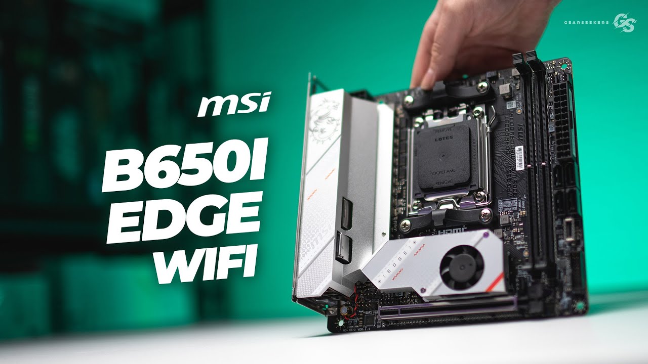 MSI B650I Edge WiFi: The Perfect B650 ITX Motherboard Doesnt Exi