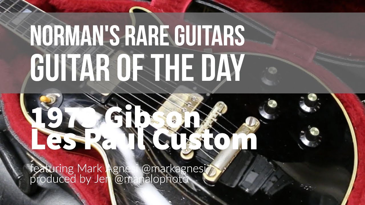 1973 Gibson Les Paul Custom | Guitar of the Day - YouTube