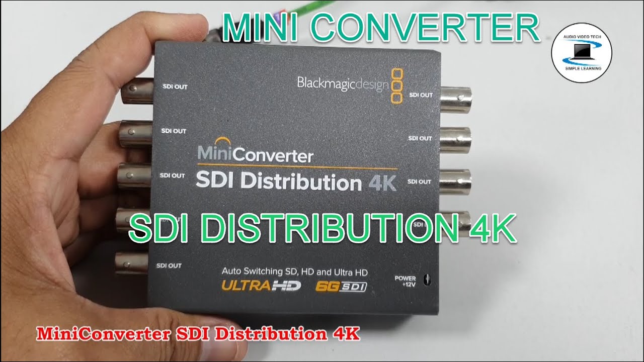 Blackmagic MiniConverter SDI Distribution 4K : Overview. - YouTube