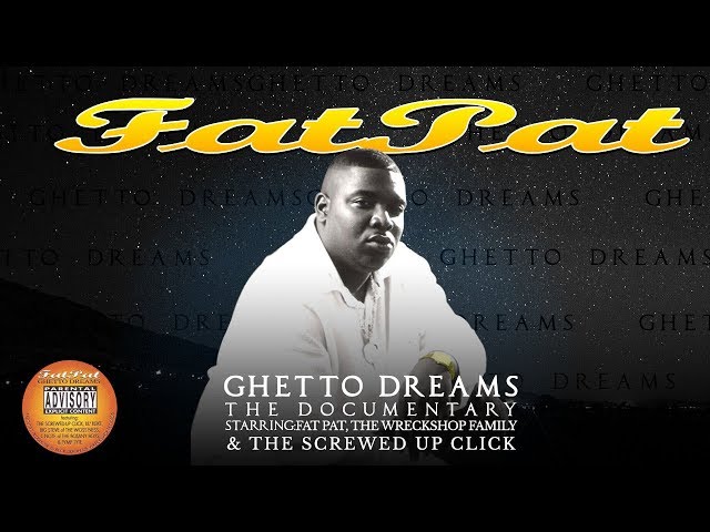 FAT PAT | GHETTO DREAMS The Documentary | Wreckshop Records - YouTube