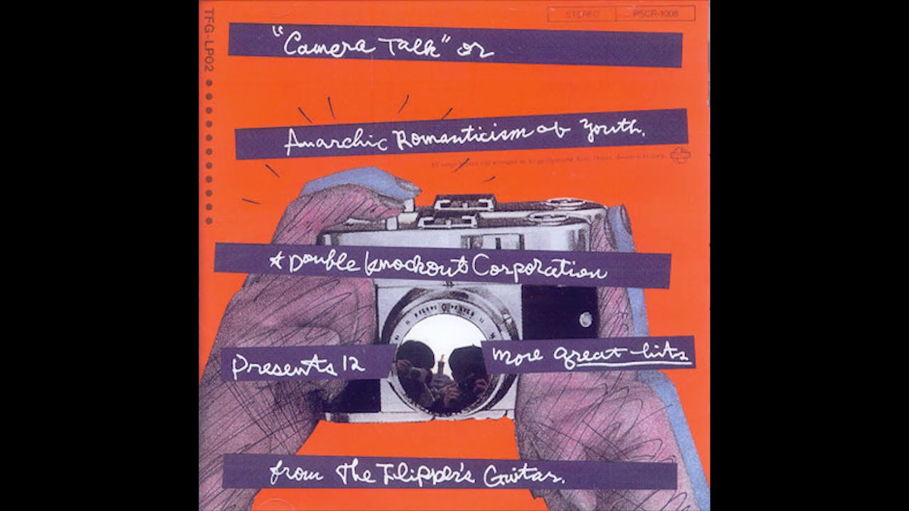 Flipper's Guitar - Camera Talk (1990) FULL ALBUM - YouTube