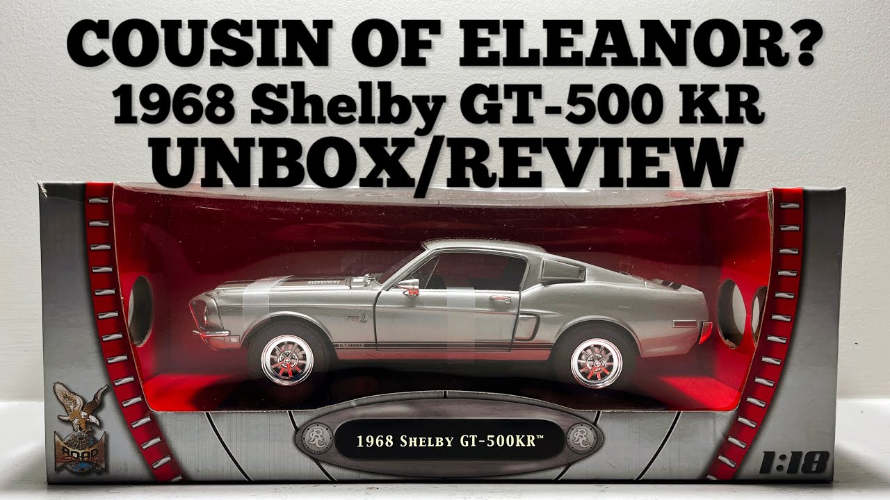 1/18 1968 Shelby GT-500KR Unbox And Review! Eleanor's Cousin