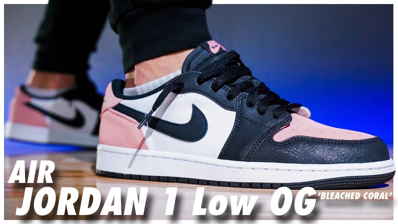 Air Jordan 1 Low OG Bleached Coral - YouTube