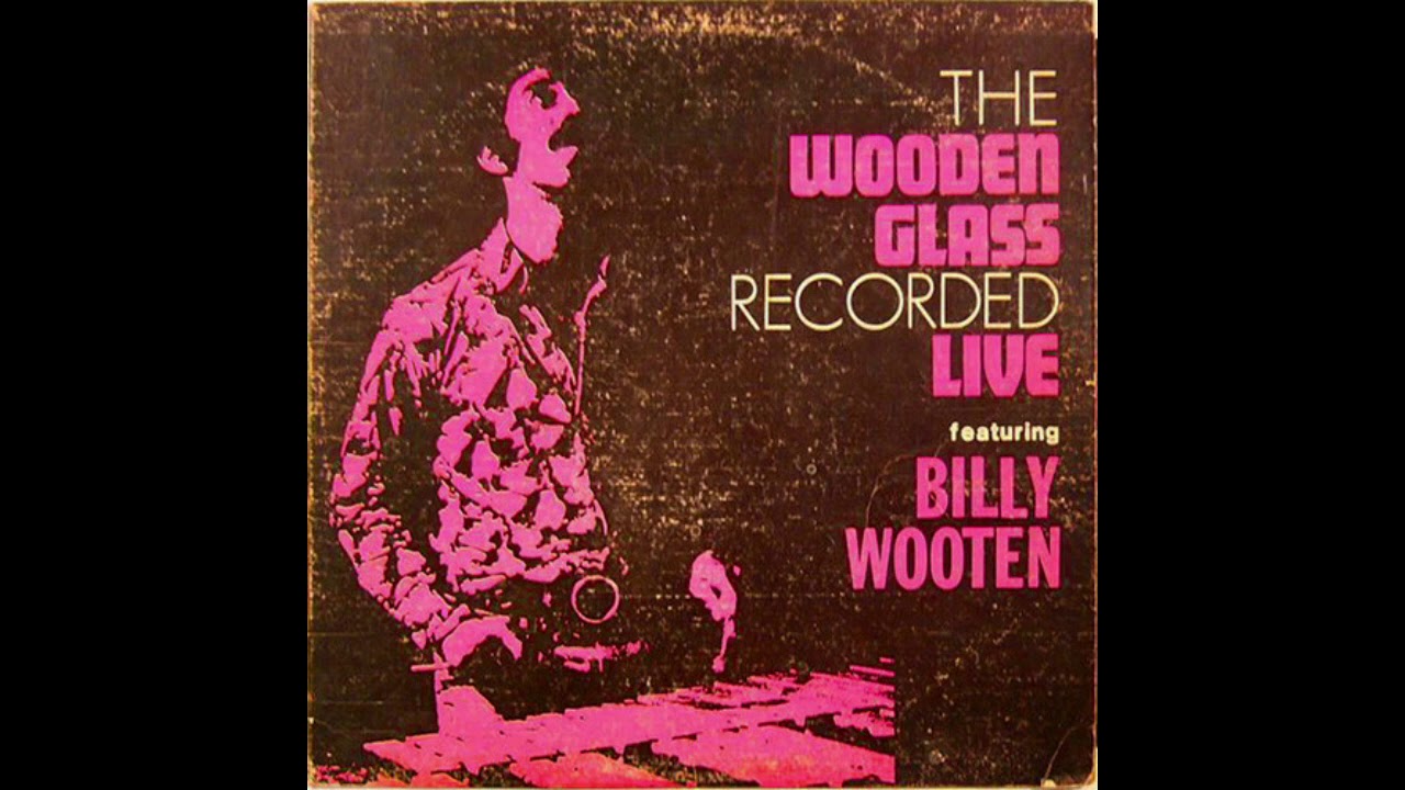 Billy Wooten ‎– Lost Tapes - YouTube