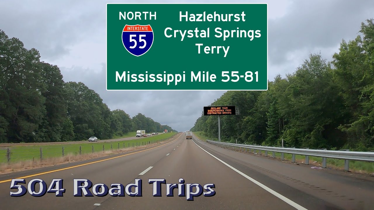 Road Trip #672 - I-55 North - Mississippi Mile 55-81 - Hazlehurst