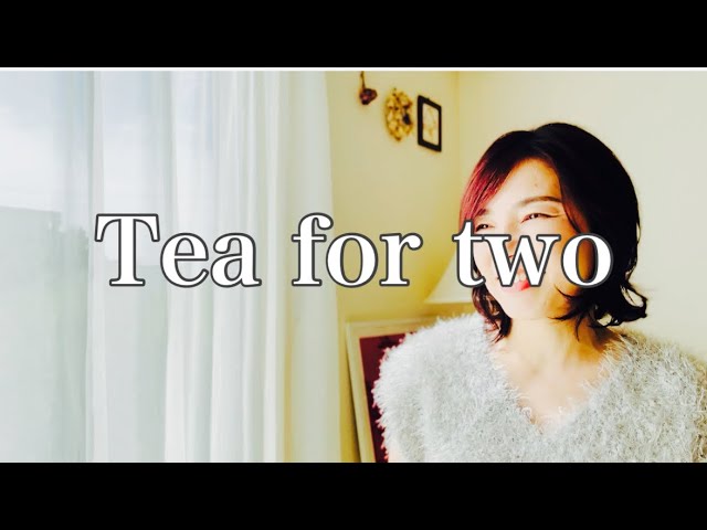 jazz】Tea For Two - YouTube