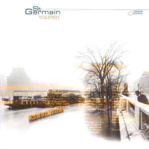 St Germain – Tourist – 2 x Vinyl (Gatefold Sleeve, 12