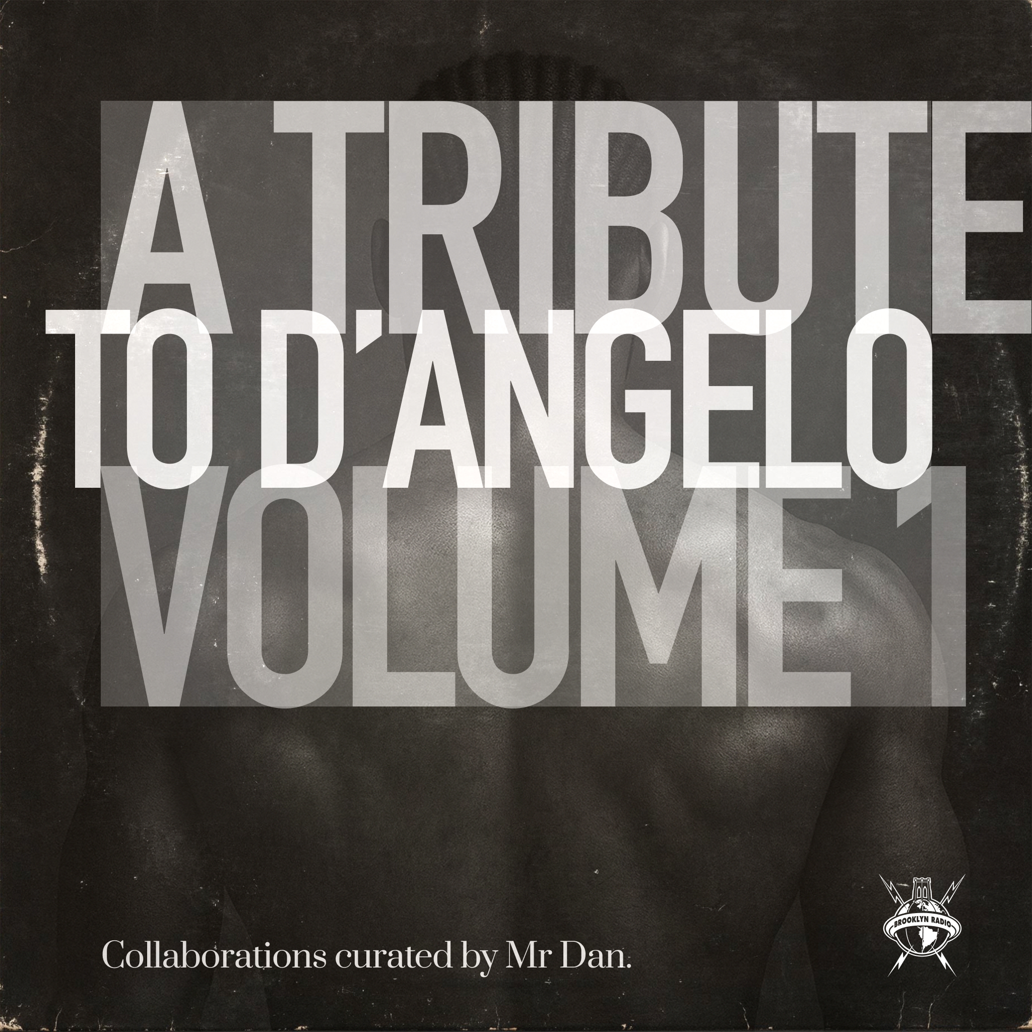 A Tribute to D'Angelo Volume 1 – The Collaborations – Brooklyn Radio