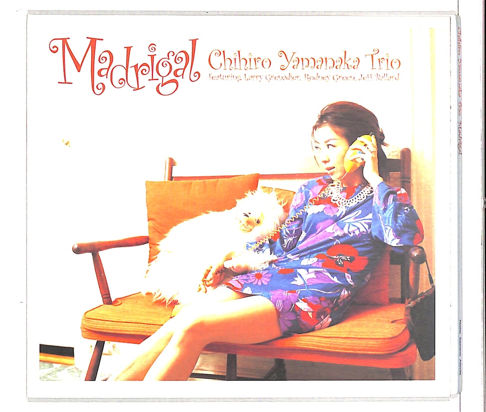 MADRIGAL/CHIHIRO YAMANAKA 山中千尋 - 中古オーディオ 高価買取・販売