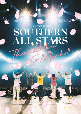 LIVE TOUR 2025 「THANK YOU SO MUCH!!」 (Blu-ray) : サザン