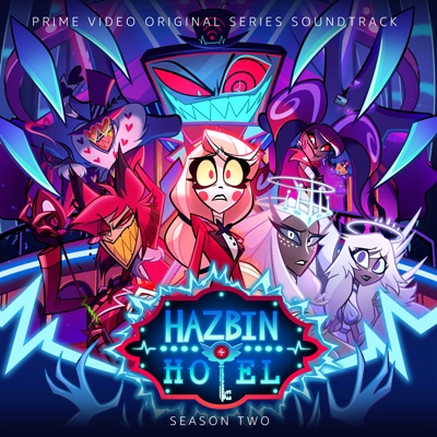 Hazbin Hotel: Season Two (Original Soundtrack) | HMV&BOOKS online