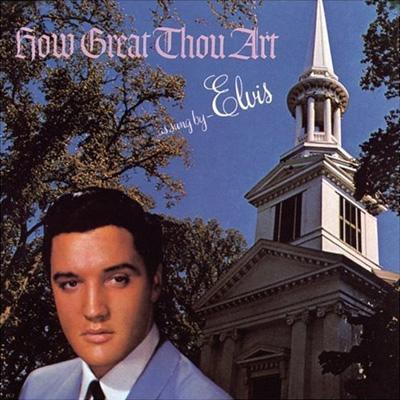 How Great Thou Art: 偉大なるかな神 : Elvis Presley | HMV&BOOKS