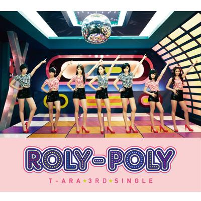 Roly-Poly （Japanese ver.）【初回限定盤A】(CD+DVD) : T-ARA