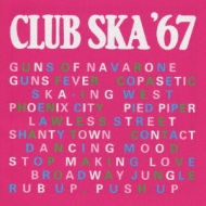 Club Ska 67 | HMV&BOOKS online - PHCR-6722