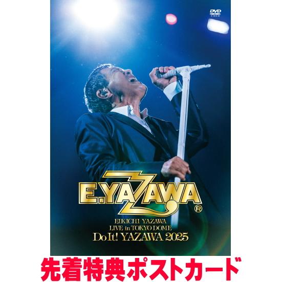 先着特典ポストカード(外付) 矢沢永吉 DVD/EIKICHI YAZAWA LIVE in