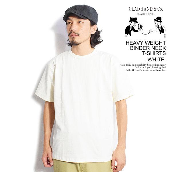 GLAD HAND（グラッドハンド） Tシャツ GLAD HAND HEAVY WEIGHT BINDER