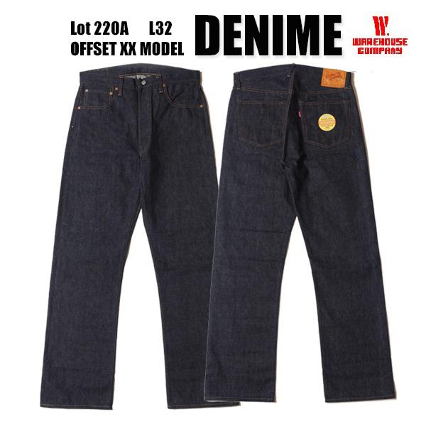 WAREHOUSE（ウエアハウス） ドゥニーム DENIME ジーンズ 220A OFFSET