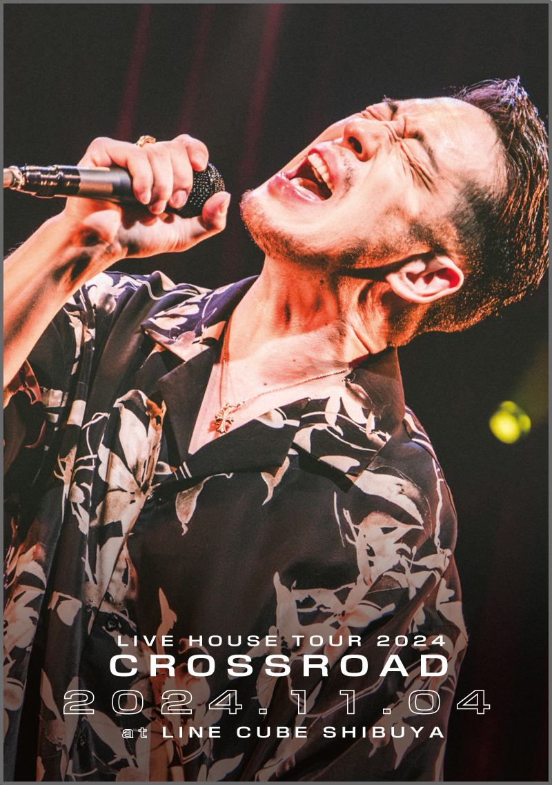 ミュージック LIVE HOUSE TOUR 2024 CROSSROAD Blu-ray KIYOKIBA